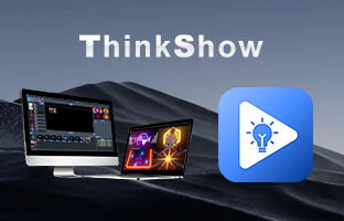 ThinkShow | 掌控視聽(tīng)，演繹無(wú)限精彩